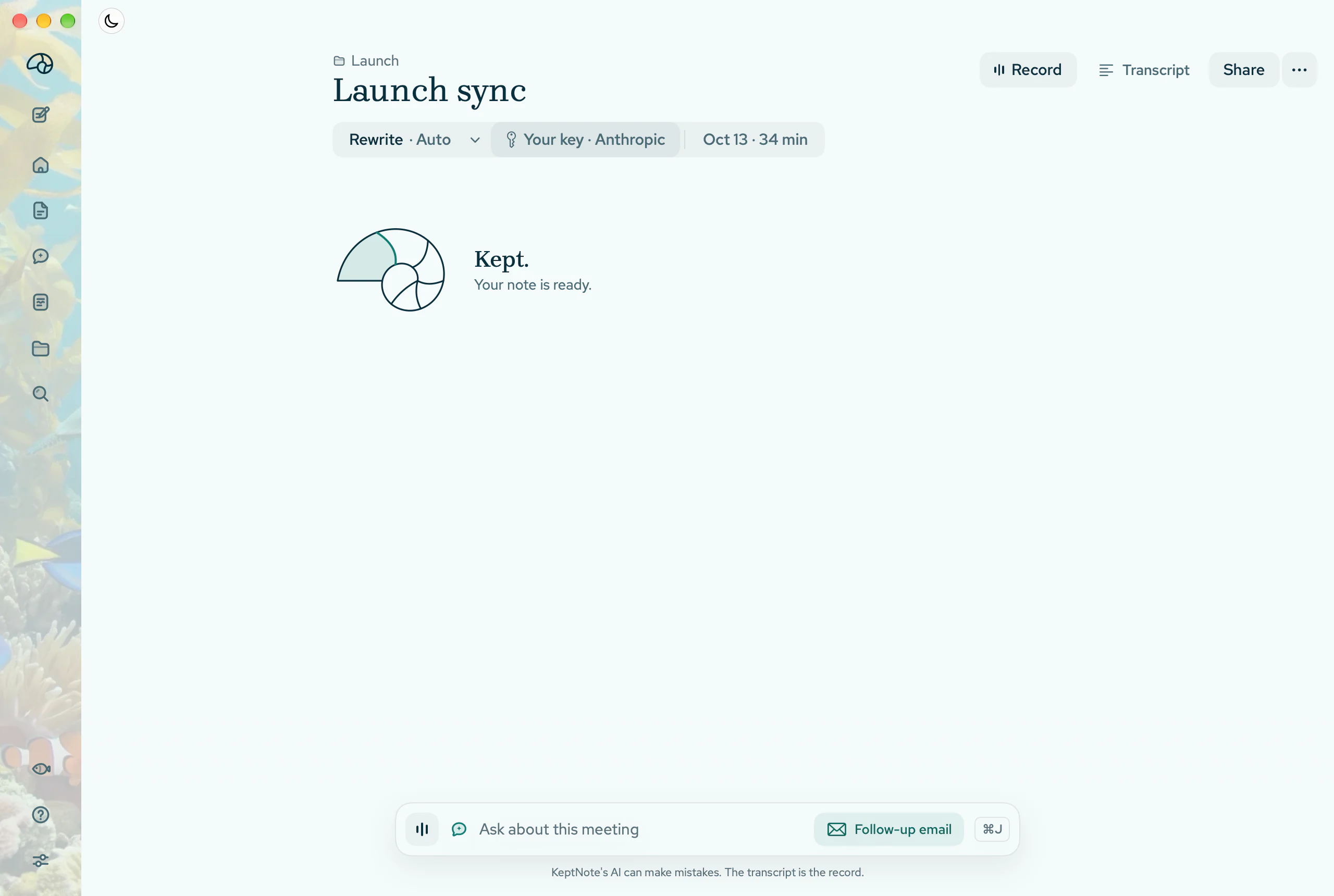 A finished note for Launch sync, just after it was written. A small shell drawing and the words Kept. Your note is ready. At the top left, a control that reads Rewrite and Auto with an arrow, and the date Oct 8 and 34 min. At the top right, Record, Transcript, Share and a menu button.